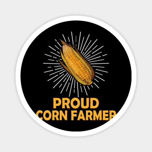 Proud Corn Farmer Magnet